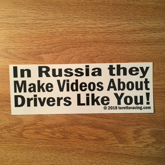 In Russia they Make Videos about Drivers Like You!